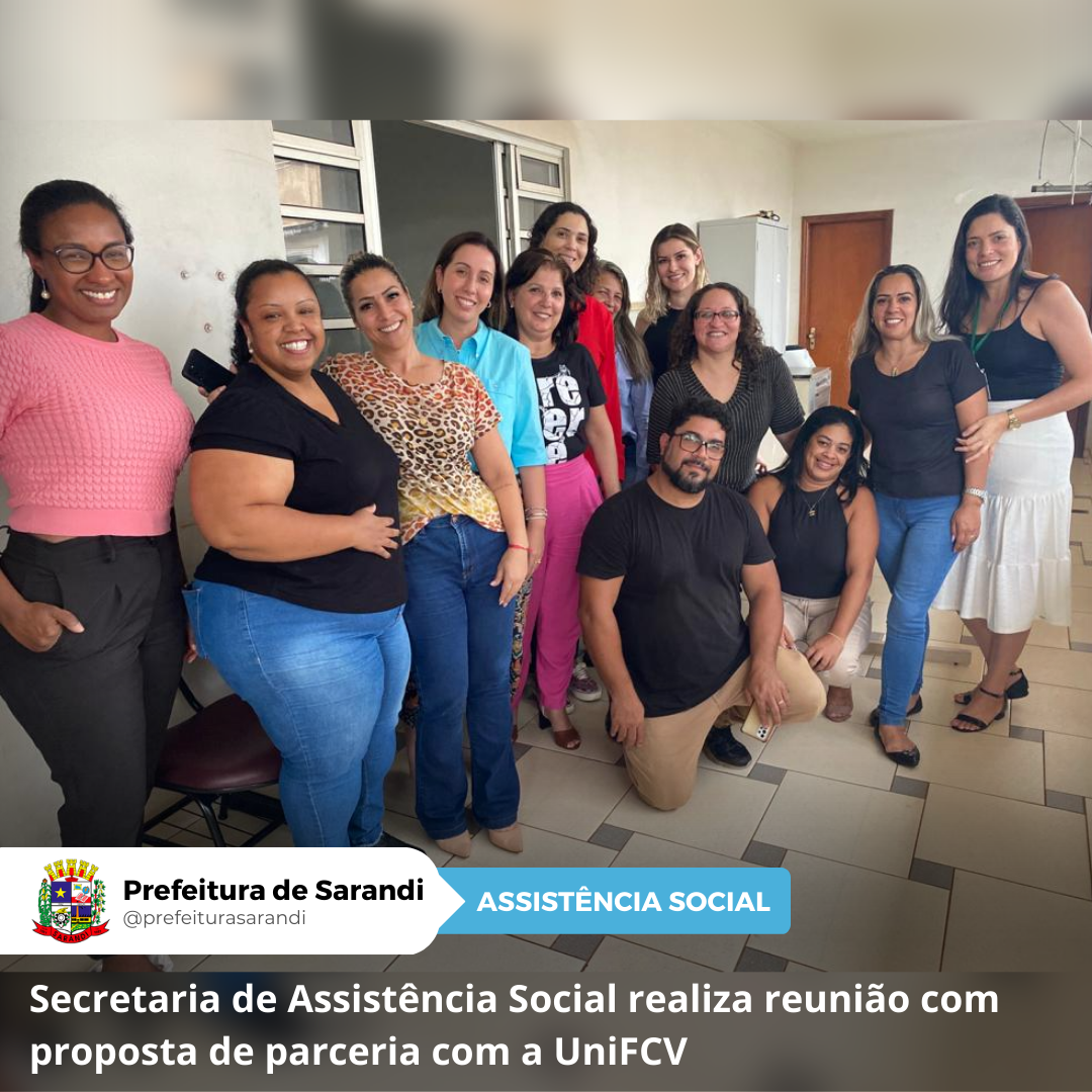 Secretaria de Assistência Social realiza reunião com proposta de parceria com a UniFCV